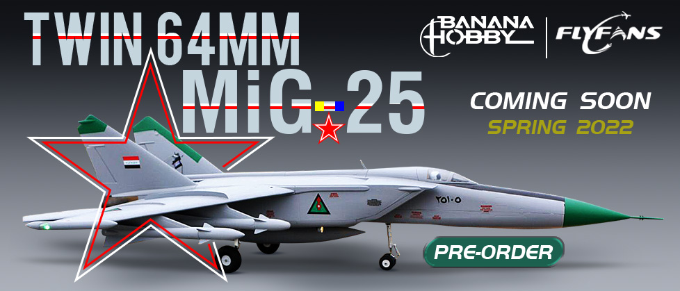 Fly-Fans Iraqi MiG-25 Twin 64mm EDF Jet Preorder Special